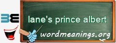 WordMeaning blackboard for lane's prince albert